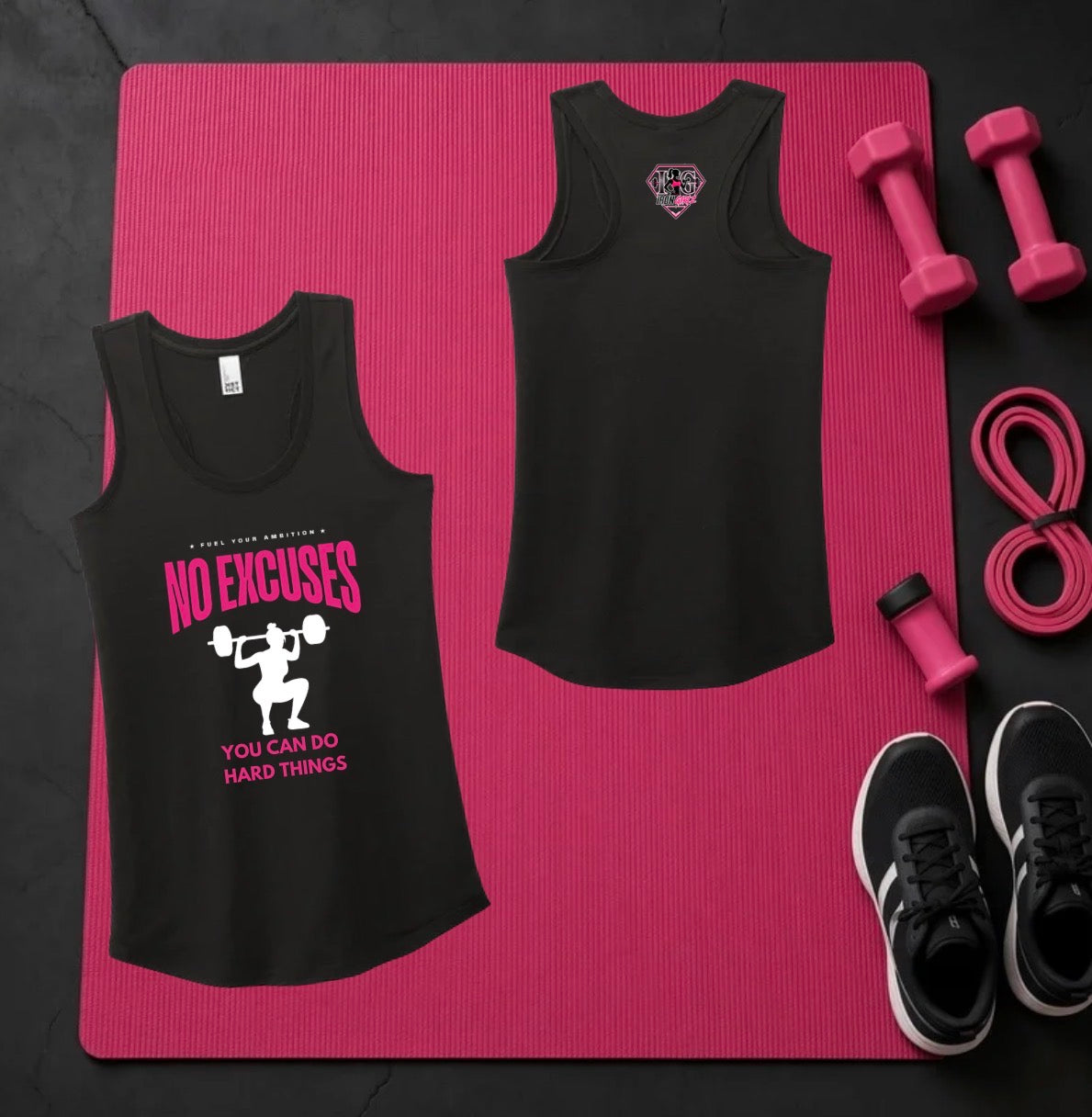 No excuses, you can do hard things Tank