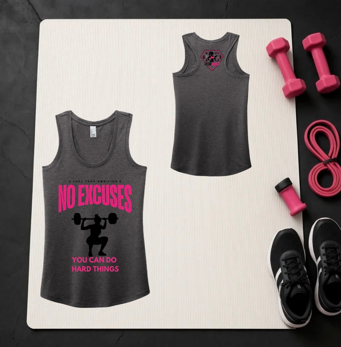 No excuses, you can do hard things Tank